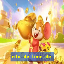 rifa de time de futebol qual sai mais